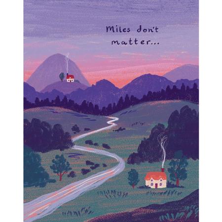 Friendship Card Miles Don’t Matter